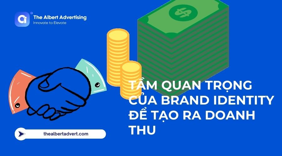 Tầm quan trọng của Brand Identity