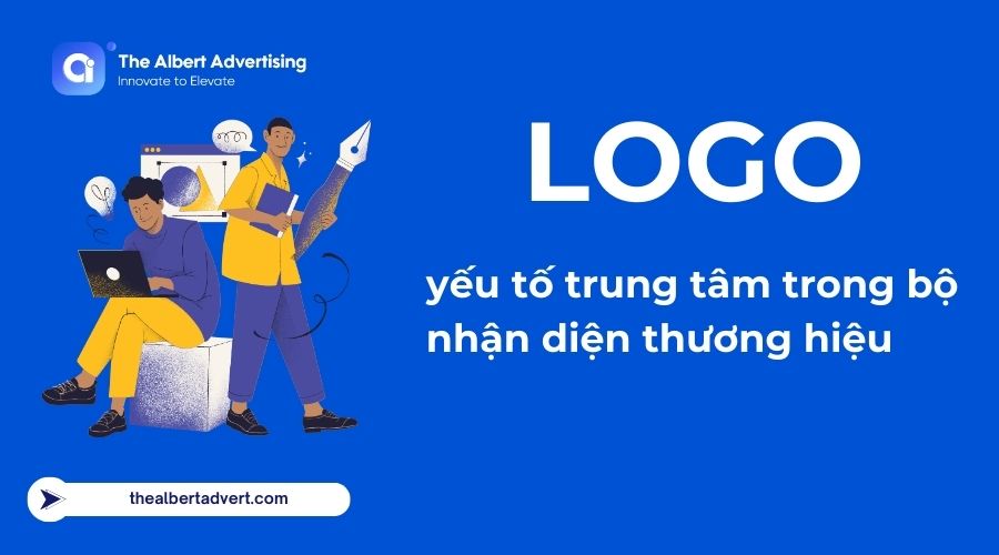 Logo là yếu tố trung tâm trong bộ nhận diện thương hiệu